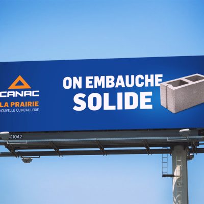 Campagne de recrutement pour Canac à La Prairie