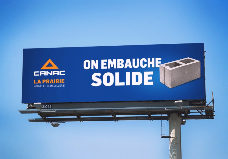 Campagne de recrutement pour Canac à La Prairie